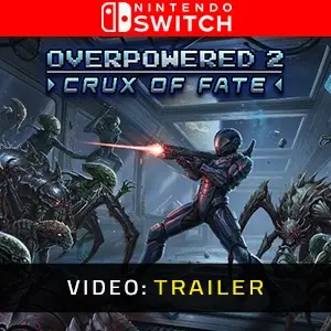 Overpowered 2 - Crux of Fate Nintendo Switch - Trailer