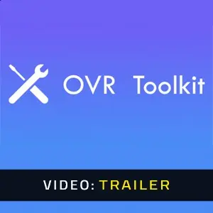 OVR Toolkit - Video Trailer