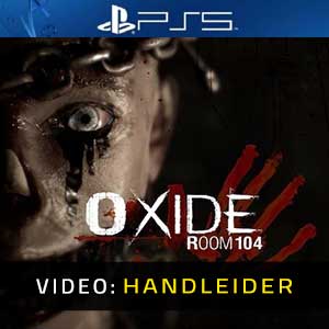 Oxide Room 104 PS5- Video Aanhangwagen