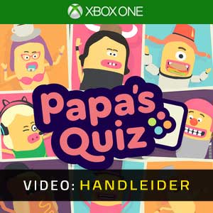 Papa’s Quiz Xbox One Video-opname
