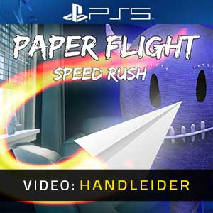 Paper Flight Speed Rush PS5- Video-Handleider