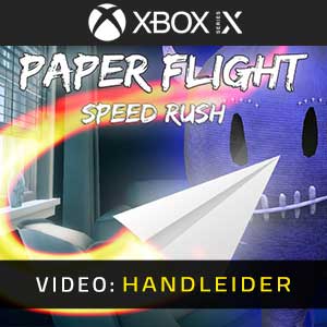 Paper Flight Speed Rush Xbox Series- Video-Handleider