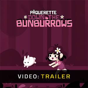 Paquerette Down the Bunburrows - Video Trailer