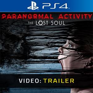Paranormal Activity: The Lost Soul - Videotrailer