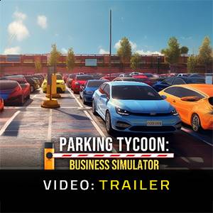 Parking Tycoon Business Simulator Video Trailer
