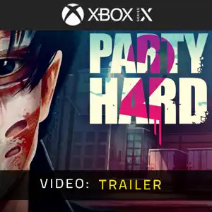 PARTY HARD 2 Xbox Series - Trailer Video