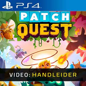Patch Quest PS4 Video Trailer