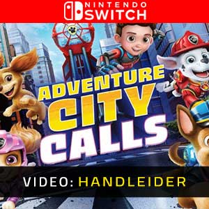 PAW Patrol The Movie Adventure City Calls Nintendo Switch Atrelado De Vídeo