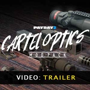 PAYDAY 2 Cartel Optics Mod Pack Pc