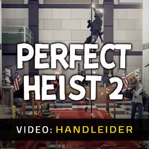 Perfect Heist 2 - Video Aanhangwagen