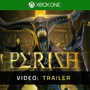 PERISH Xbox One - Video Trailer