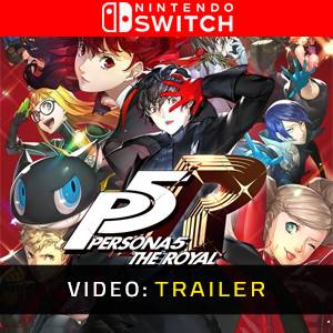 Persona 5 Royal Video Trailer