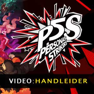 Persona 5 Strikers Aanhangwagenvideo