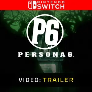 Persona 6 Nintendo Switch - Videotrailer