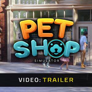 Pet Shop Simulator - Trailer