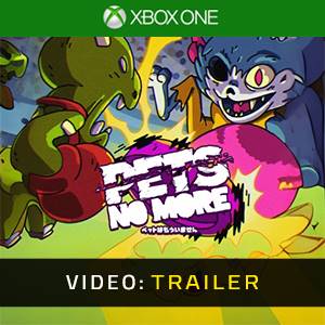 Pets No More Xbox One - Trailer