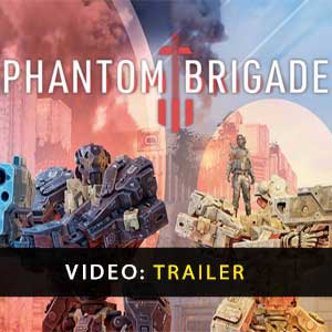 Phantom Brigade Video Trailer
