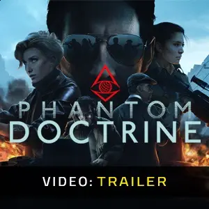 Phantom Doctrine - Trailer