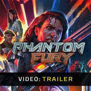 Phantom Fury - Trailer