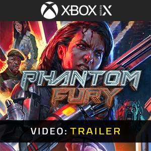 Phantom Fury - Trailer