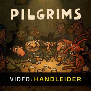 Pilgrims - Video-Handleider