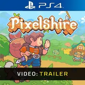 Pixelshire PS4 - Videotrailer