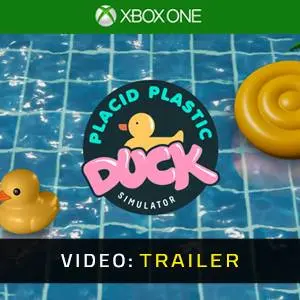 Placid Plastic Duck Simulator Ducks Galore Xbox One - Video Trailer