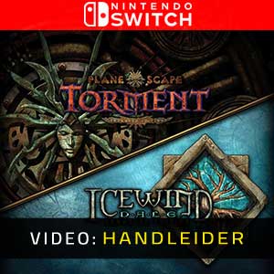 Planescape Torment and Icewind Dale Nintendo Switch Video Trailer