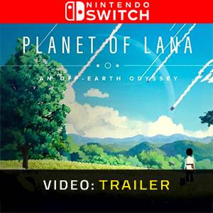 Planet of Lana Video Trailer