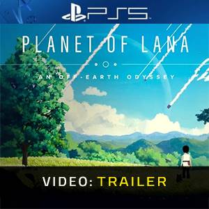 Planet of Lana Video Trailer