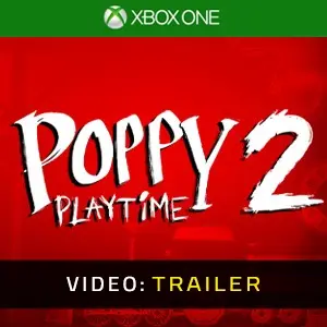 Poppy Playtime - Chapter 2 Xbox One - Trailer