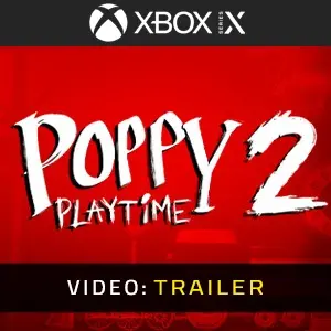 Poppy Playtime - Chapter 2 Xbox Series - Trailer