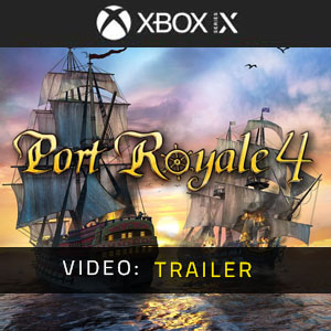 Port Royale 4 Xbox Series - Video Trailer