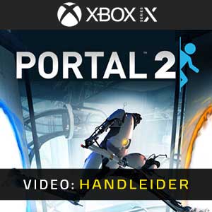 Portal 2 Xbox Series Video Trailer