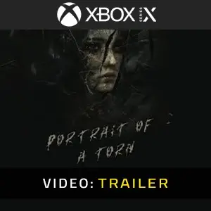 Portrait of a Torn Xbox Series – Trailer