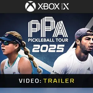 PPA Pro Pickleball 2025 Xbox Series - Trailer