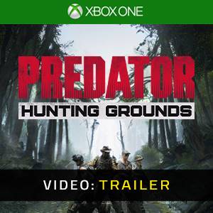 Predator: Hunting Grounds Xbox One - Trailer