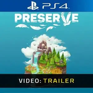 Preserve PS4- Videotrailer