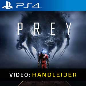 Prey 2017 PS4 - Video Trailer