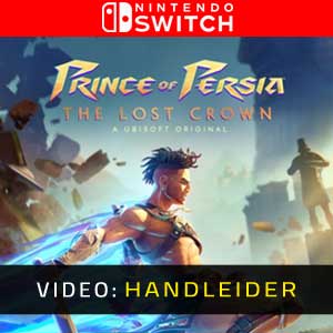 Prince of Persia The Lost Crown Nintendo Switch Video Trailer