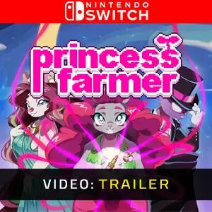 Princess Farmer Nintendo Switch - Video Trailer