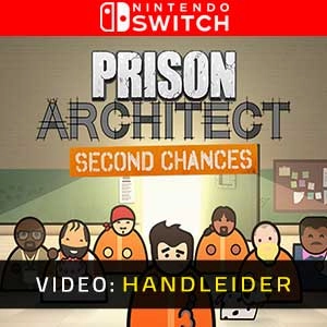 Prison Architect Second Chances Switch