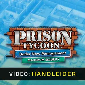 Prison Tycoon Under New Management Maximum Security