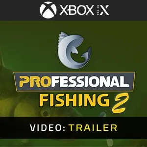 Professional Fishing 2 Xbox Series Video Trailer
