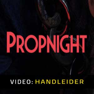 Propnight Video-opname