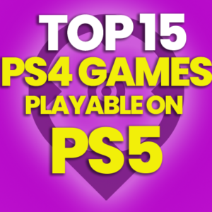 15 Beste PS4-games die op PS5 kunnen worden gespeeld en prijzen vergelijken