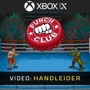 Punch Club Xbox One Video Trailer