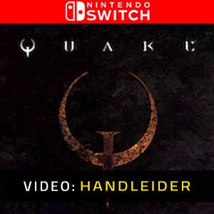 Quake Nintendo Switch Video-opname