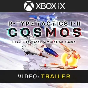 R-Type Tactics 1 & 2 Cosmos Xbox Series - Video Trailer