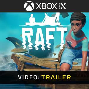 Raft Xbox Series - Video Trailer